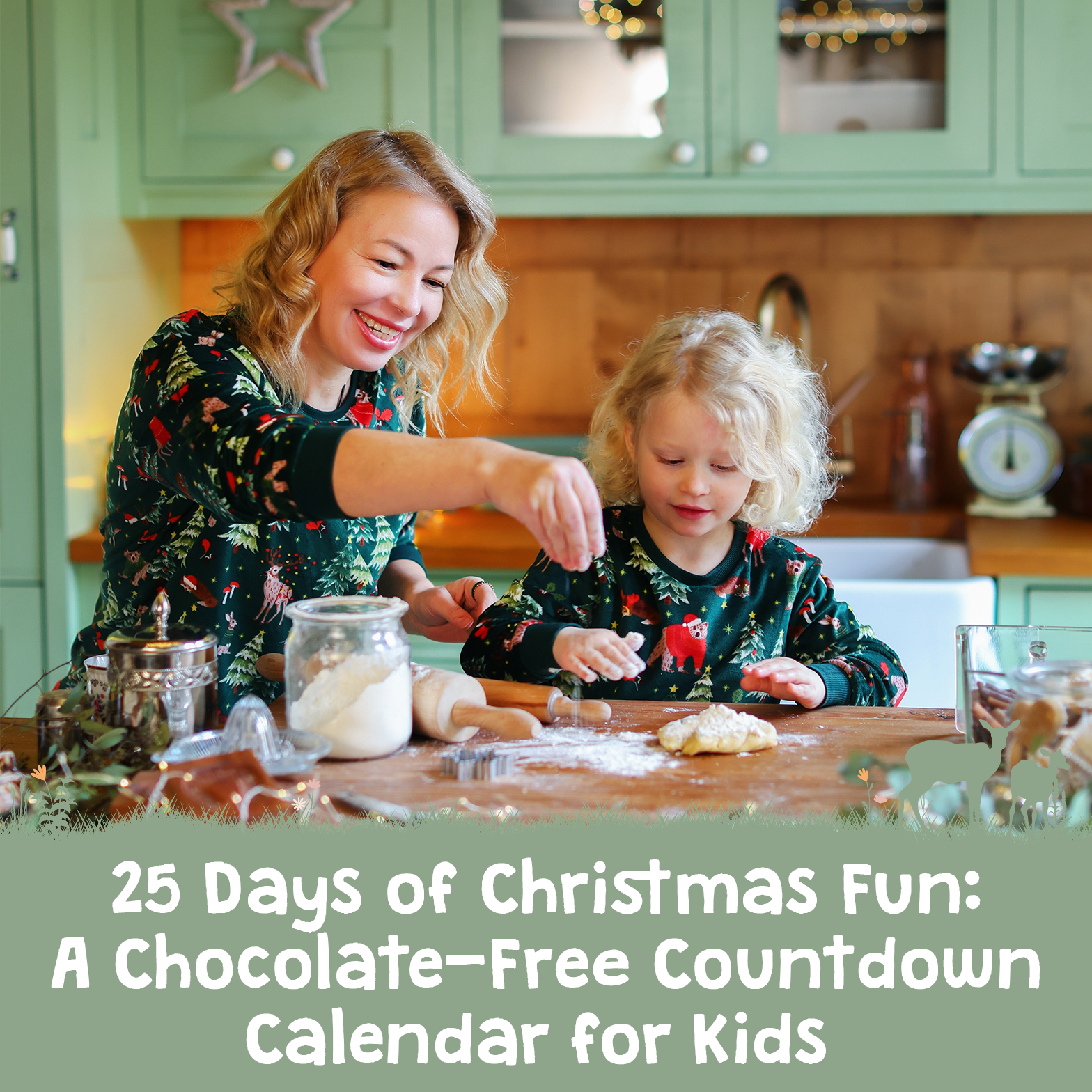 25 Days of Christmas Fun: A Chocolate-Free Countdown Calendar for Kids